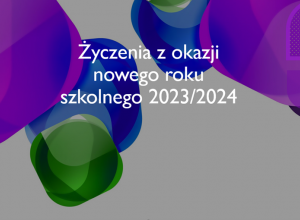 Życzenia na rozpoczynający się rok szkolny.